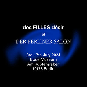 des FILLES désir at DER BERLINER SALON